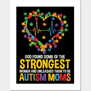 Autism Awareness - God Found the Strongest Women Posters and Art